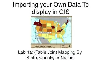 Importing your Own Data To display in GIS