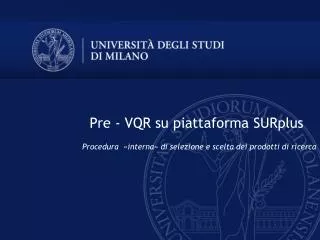 procedura interna di selezione e scelta dei prodotti di ricerca
