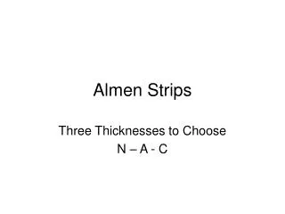 Almen Strips