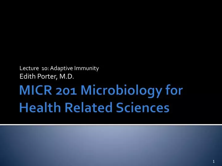 lecture 10 adaptive immunity edith porter m d