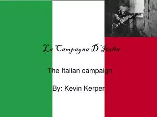 The Italian campaign