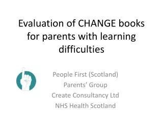 Evaluation of CHANGE books for parents with learning difficulties