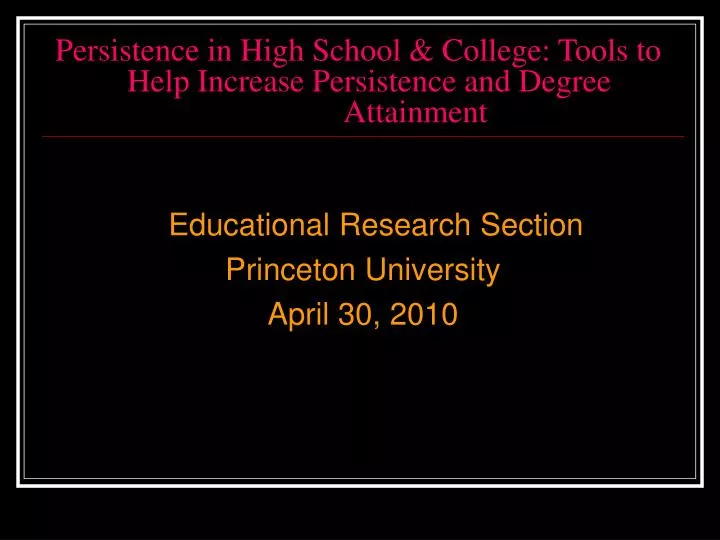 persistence in high school college tools to help increase persistence and degree attainment