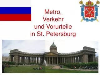 metro verkehr und vorurteile in st petersburg