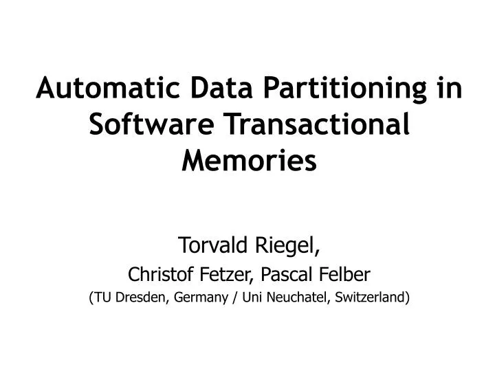 automatic data partitioning in software transactional memories