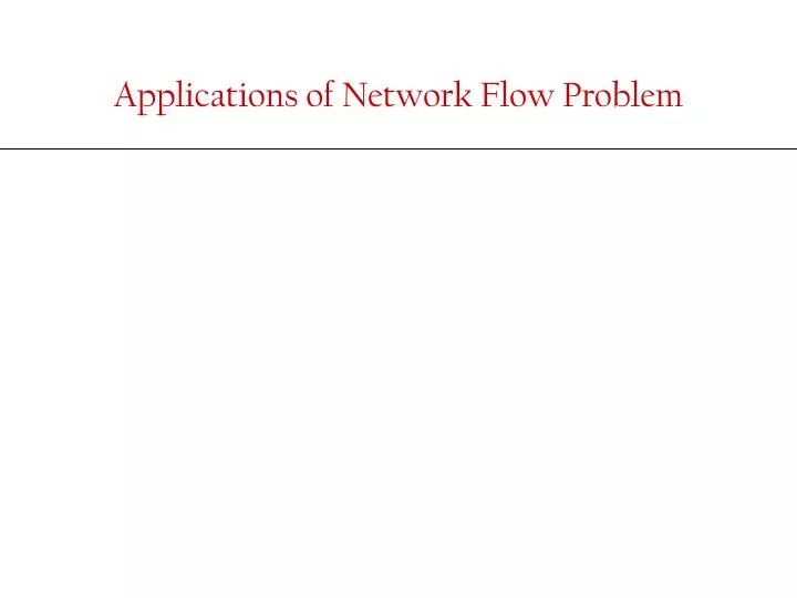 applications of network flow problem