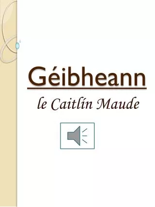 g ibheann