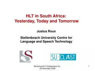HLT in South Africa: Yesterday, Today and Tomorrow