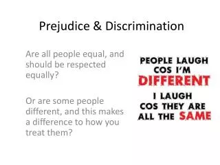 Prejudice &amp; Discrimination