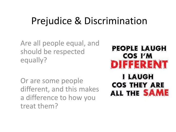prejudice discrimination