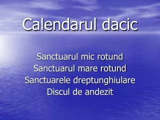calendarul dacic