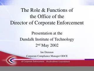 The Role &amp; Functions of the Office of the Director of Corporate Enforcement