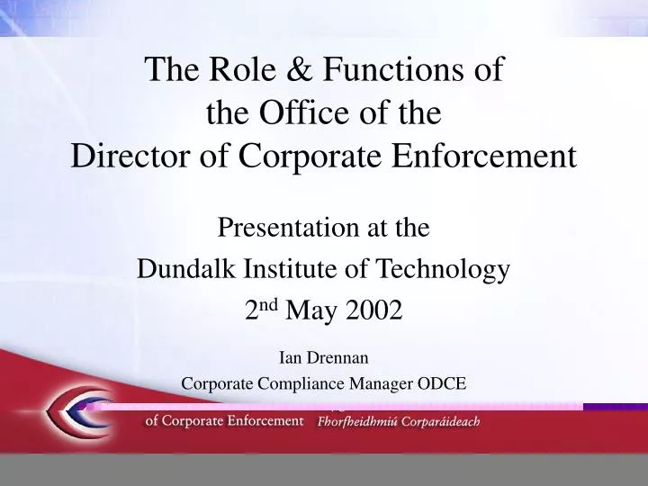 the role functions of the office of the director of corporate enforcement