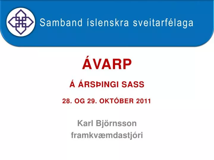 varp rs ingi sass 28 og 29 okt ber 2011