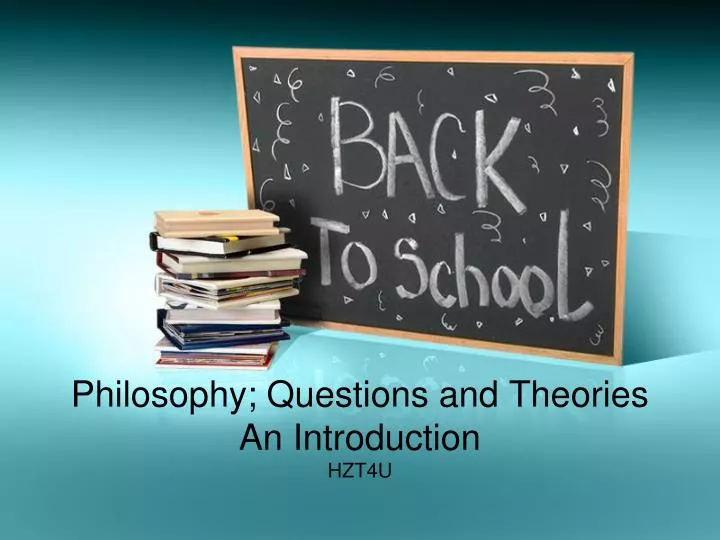 philosophy questions and theories an introduction hzt4u
