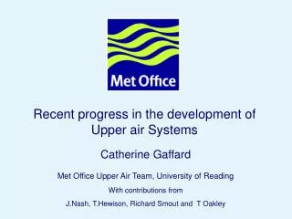 Recent progress in the development of Upper air Systems