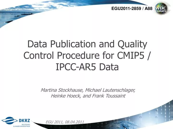 data publication and quality control procedure for cmip5 ipcc ar5 data