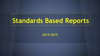 standards based reports