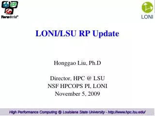 LONI/LSU RP Update
