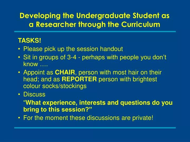 developing the undergraduate student as a researcher through the curriculum