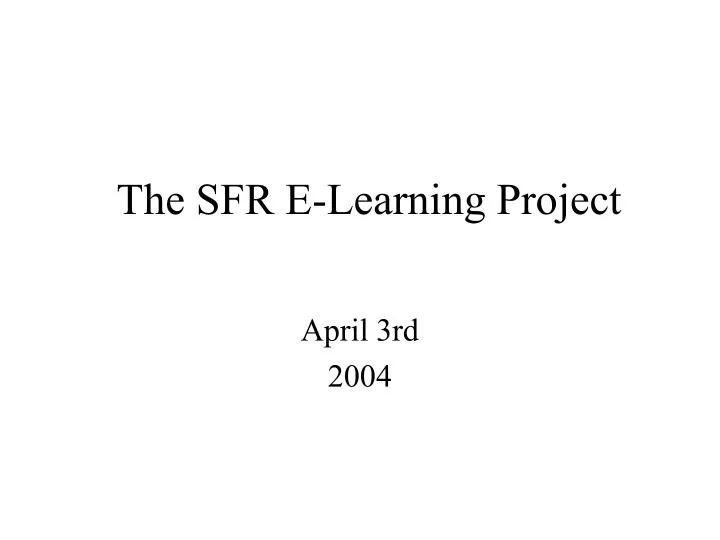 the sfr e learning project