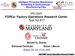 SRC/ISMT FORCe: Factory Operations Research Center Task NJ-877