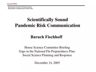Scientifically Sound Pandemic Risk Communication