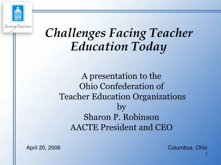 challenges facing teacher education today