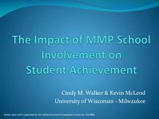 The Impact of MMP School Involvement on Student Achievement
