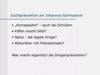 suchtpr vention am johannes gymnasium