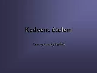 kedvenc telem