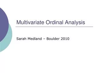 Multivariate Ordinal Analysis