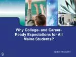 Maine College & Career Expectations: Bridging the Gap for Student Success - slide 1