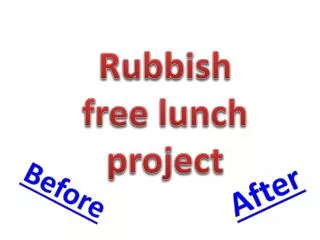 Rubbish free lunch project
