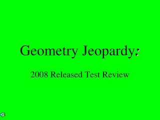 Geometry Jeopardy :
