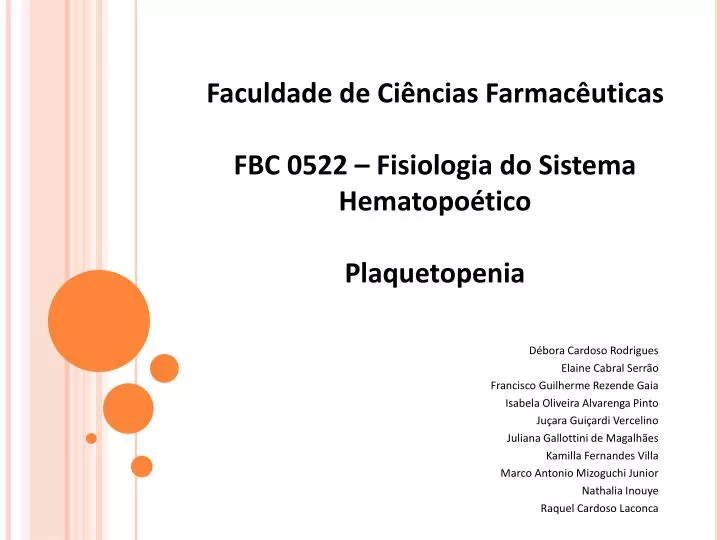 faculdade de ci ncias farmac uticas fbc 0522 fisiologia do sistema hematopo tico plaquetopenia