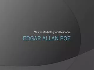 master of mystery and macabre