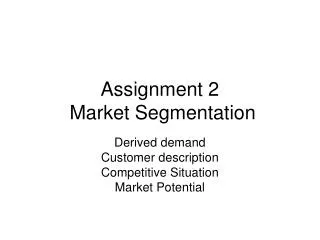 Assignment 2 Market Segmentation