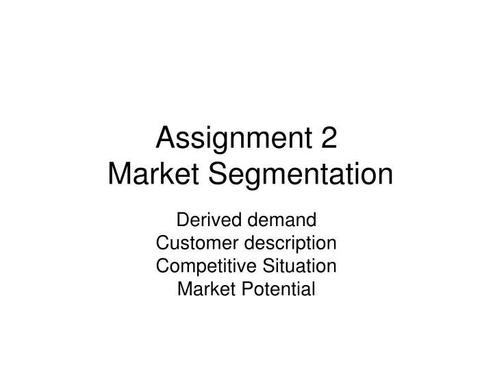 assignment 2 market segmentation
