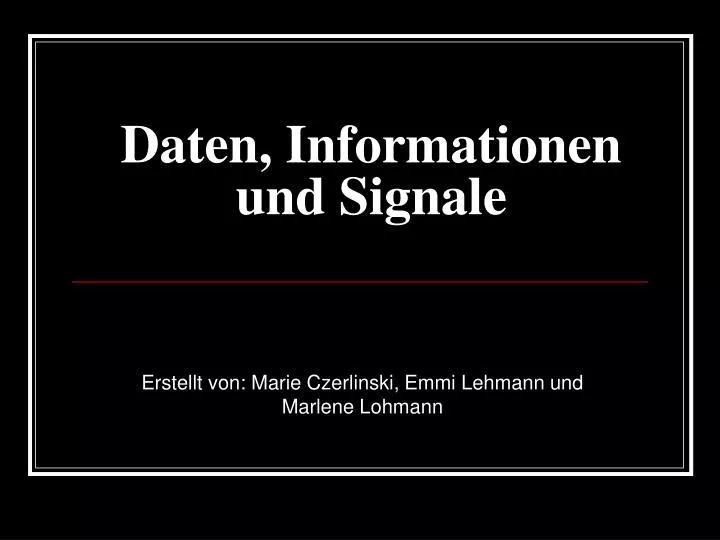 daten informationen und signale