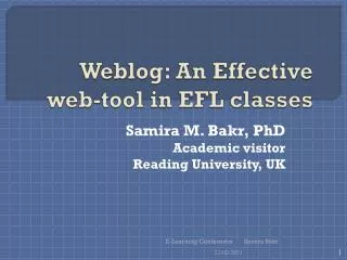 Weblog: An Effective web-tool in EFL classes