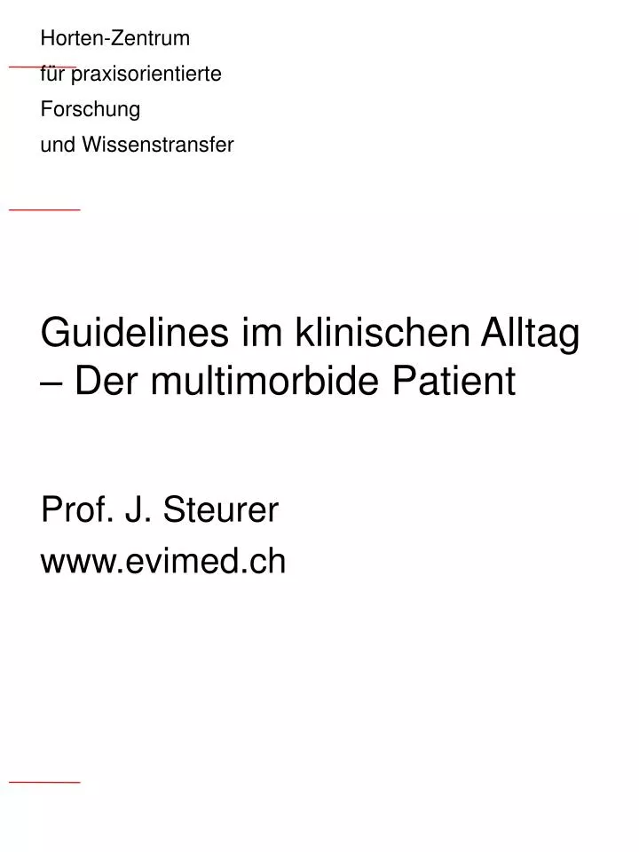guidelines im klinischen alltag der multimorbide patient
