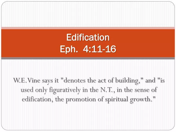 edification eph 4 11 16