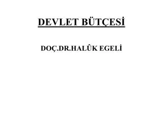 devlet b t es do dr hal k egel