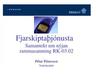 fjarskipta j nusta