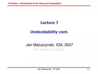 Lecture 7 Undecidability cont.