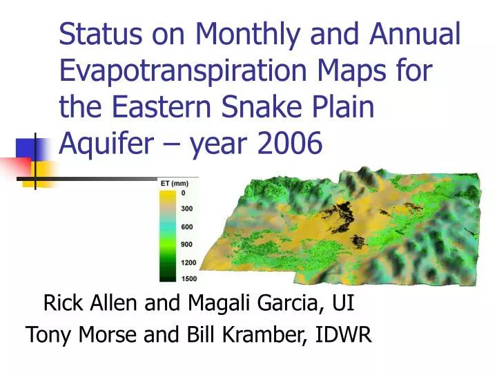 status on monthly and annual evapotranspiration maps for the eastern snake plain aquifer year 2006