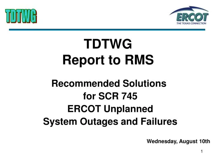 tdtwg report to rms
