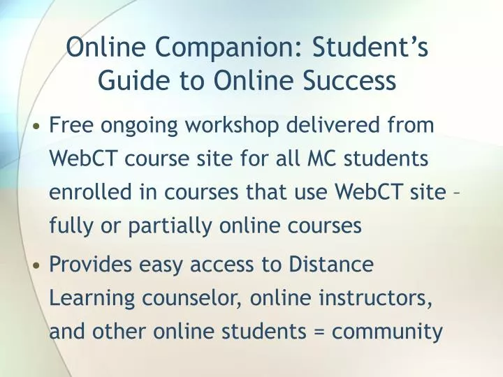 online companion student s guide to online success