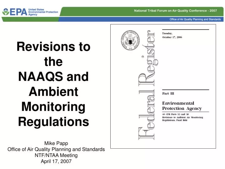 revisions to the naaqs and ambient monitoring regulations